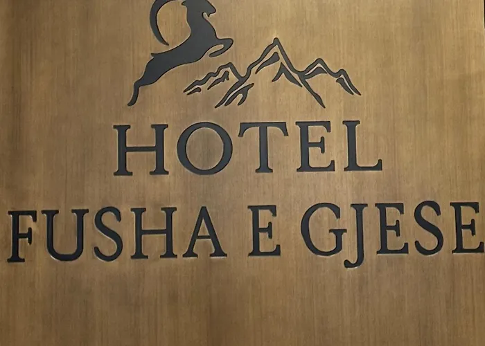 Hotel Fusha E Gjese